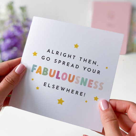Funny Leaving Work Card: Spread Your Fabulousness