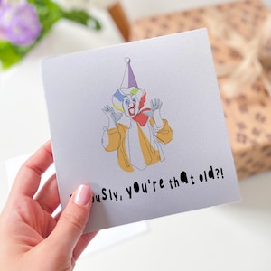 Happy birthday card Funny card for dad mum grandma grandad friend for 30 40 50 60 70 80 90 100 age with seriously, you are that old