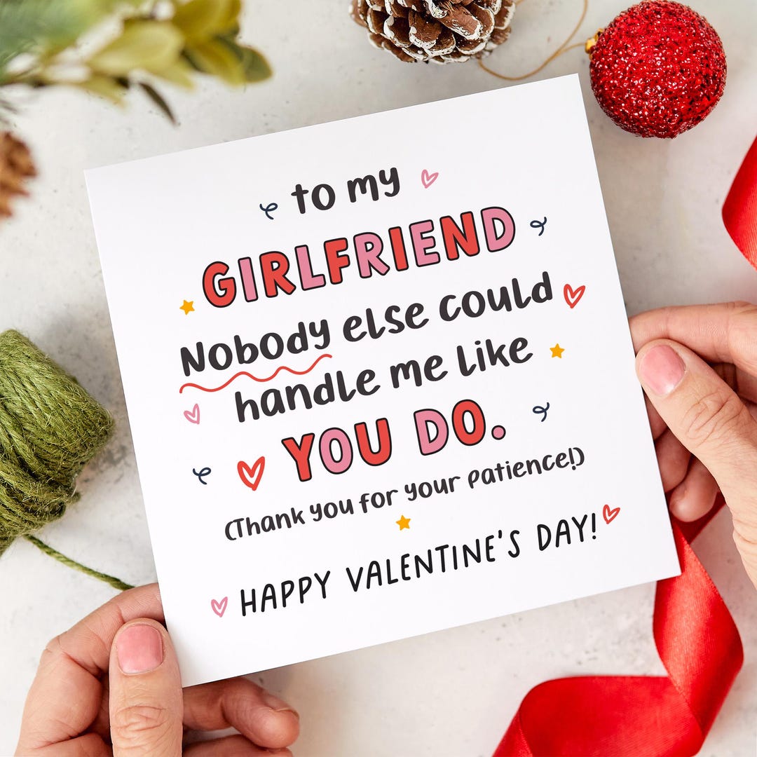 Funny Valentine’s Day Card for Girlfriend Cute and Romantic Card for ...