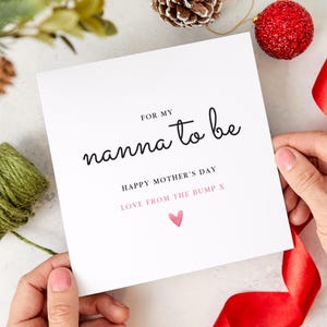Nanna to Be Moederdagkaart Bedachtzaam cadeau voor nieuwe grootmoeder Oprechte aandenkenkaart van de Bump Speciale Moederdagkaart