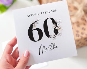 Elegante biglietto d'auguri personalizzato per il 60° compleanno con nome ed età: 60 anni e favoloso biglietto d'auguri per il 60° anniversario per mamma, nonna, zia e amica, ricordo.