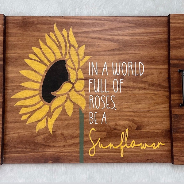 Stove Cover FREE SHIPPING - Personalized Custom Serving Tray - In a World Full of Roses Be a Sunflower
