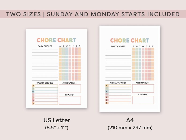 May include: Printable chore chart template in two sizes: US Letter (8.5 inches by 11 inches) and A4 (210 mm by 297 mm). The chart features a colorful rainbow design with sections for daily chores, weekly chores, affirmations, and rewards.