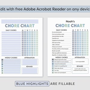 May include: A printable chore chart for kids with blue highlights. The chart is divided into daily and weekly chores with space for affirmations and rewards. The chart is titled "Chore Chart" and includes the name "Noah's".