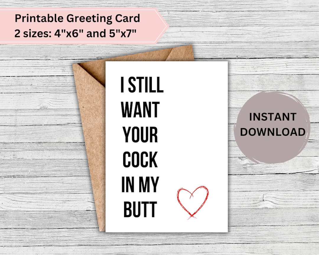 Kinky PRINTABLE Greeting Card Happy Anniversary/ I Still Want You - Etsy