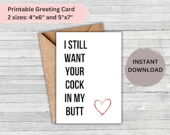 Kinky PRINTABLE Greeting Card - Happy Anniversary/ I Still Want You