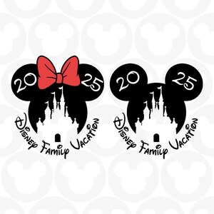 2025 Disney Family Vacation, Mickey Minnie Mouse, Castle, Matching Set, Trip, Svg Png Formats, Instant Download, Silhouette Cameo, Cricut