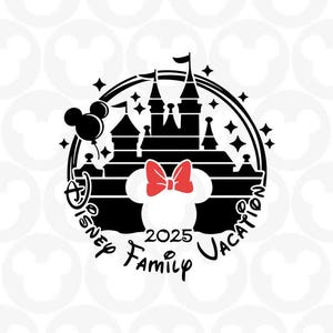 2025 Disney Family Vacation, Minnie Mouse, Castle, Balloon, 2025 Disney Trip, Svg Png Formats, Instant Download, Silhouette Cameo, Cricut