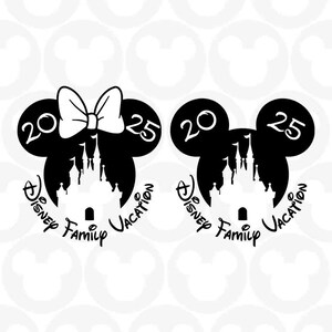 2025 Disney Family Vacation, Mickey Minnie Mouse, Castle, Matching Set, Trip, Svg Png Formats, Instant Download, Silhouette Cameo, Cricut