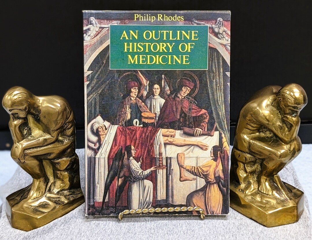 Philip Rodes An Outline History of Medicine by Philip Rhodes Published in 1988 Third ...