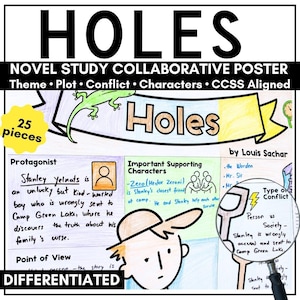 May include: A collaborative novel study poster for the book Holes by Louis Sachar, featuring 25 pieces, a green lizard illustration, and sections for protagonist, supporting characters, and conflict, with a magnifying glass over the text.