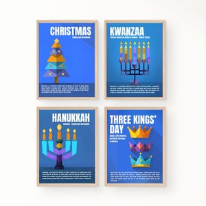 Peut inclure: Quatre affiches encadrées sur fond bleu avec du texte. Les affiches célèbrent Noël, Kwanzaa, Hanoucca et le Jour des Rois. Chaque affiche présente un graphisme unique : un sapin de Noël, une menorah, un chandelier et trois couronnes. Le texte de chaque affiche est en blanc.