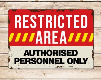 Restricted Area Shed Sign, Retro Vintage Workshop Garage Warning Security Gift for Dad