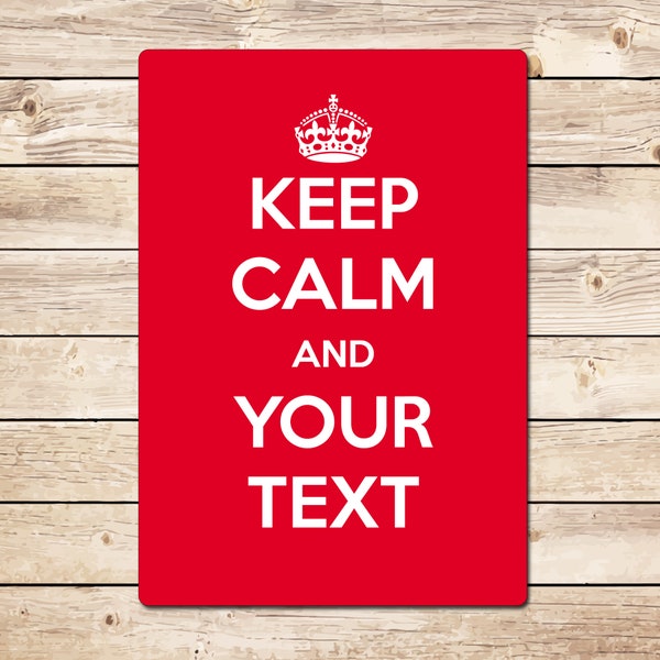 Custom Keep Calm Sign, Personalised Metal Retro Vintage Sign, Makes a great Gift