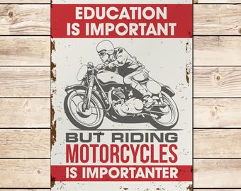 Funny Motorcycle Sign: Riding Is Importanter, Biker Garage Decor Birthday Fathers Day Christmas Gift for Dad, Grandad, Husband