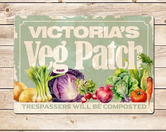 Personalised Funny Veg Patch Sign: Vintage Style Gardener Gift