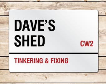 Personalised Shed Sign, Street Sign Garden Shed, Garage Workshop, Birthday Fathers Day Christmas Gift for Dad, Grandad, Husband