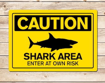 Caution Shark Area Funny Metal Sign: Hot Tub Man Cave Shed Garage Decor