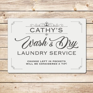Personalized Wash and Dry Laundry Service Sign - Funny Kitchen Decor