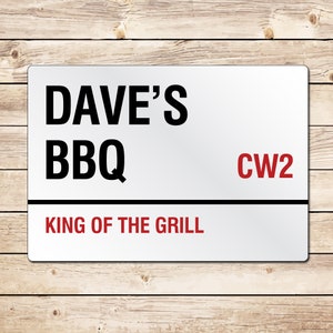Personalised BBQ Sign, Street Sign Plaque, Bar, Outdoor Kitchen, King of The Grill, Fathers Day Birthday Christmas Gift Dad Grandad