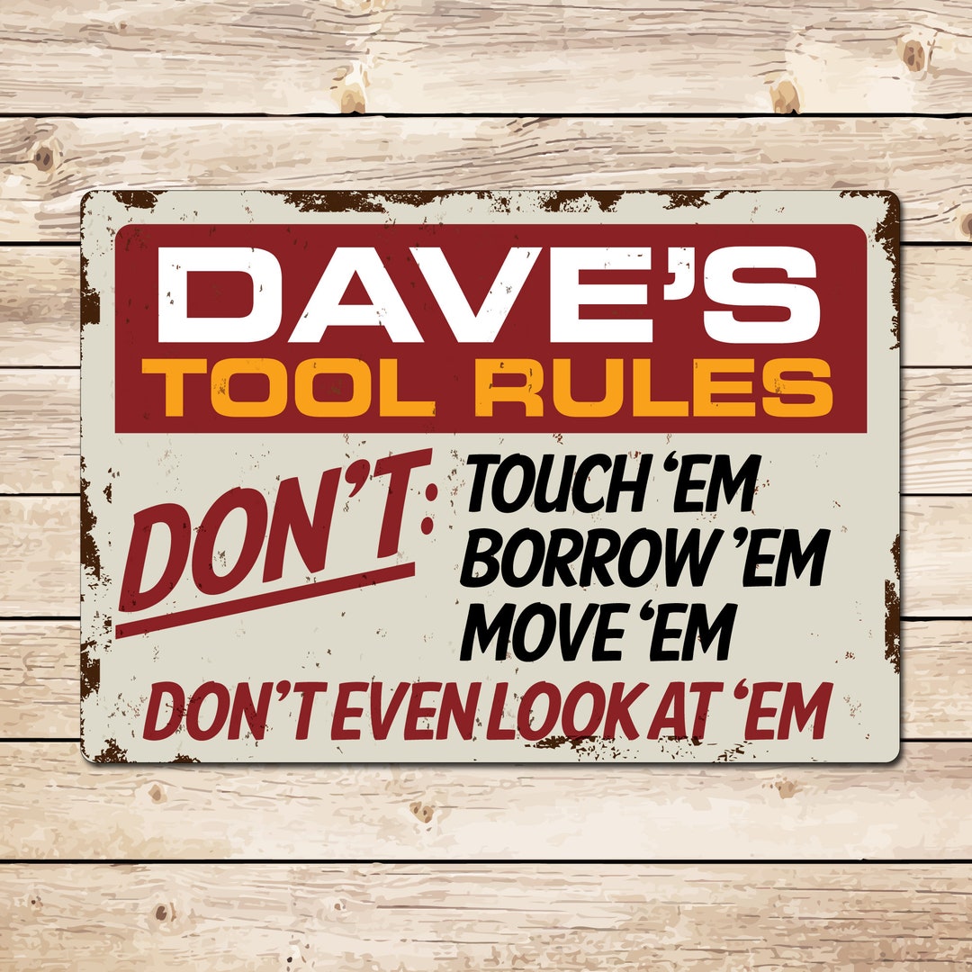 Tool Rules Sign Personalized Tool Rules Vintage Metal Sign - Garage Shed Workshop ...