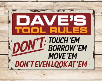Personalized Tool Rules Vintage Metal Sign - Garage Shed Workshop Birthday Fathers Day Christmas Gift for Dad, Grandad, Husband