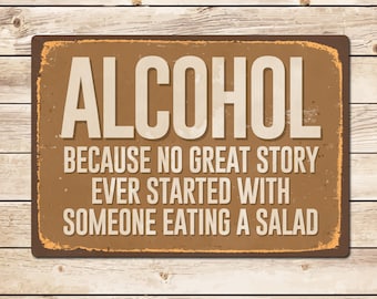 Funny Alcohol Metal Sign: Man Cave, Home Bar Decor