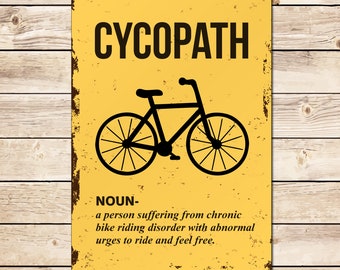 Cycopath divertido signo de ciclismo - cobertizo para bicicletas Mancave Garage Shed Workshop MTB Cycle Cyclocross, regalo de Navidad del Día del Padre para papá