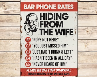 Hiding From The Wife Funny Pub Sign: Home Bar Sign, Man Cave Garden Shed Pub, Birthday Fathers Day Christmas Gift for Dad, Grandad, Husband