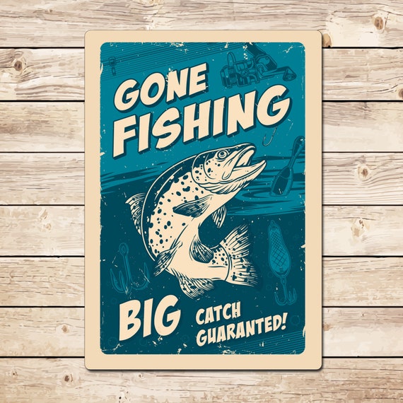 Gone Fishing Funny Fishing Sign, Gift for Angler, Carp Fishing