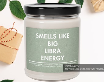 Big Libra Energy, Libra Gift, Astrology, Funny Candle, Star Sign Gifts, Birthday Gift, Zodiac Gift for Best Friend, Candle Gift for Her