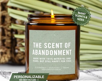 Coworker Leaving Gift for Friend, Funny Retirement Present, Retirement Gift for Woman, Moving Away Gift, The Scent of Abandonment Candle