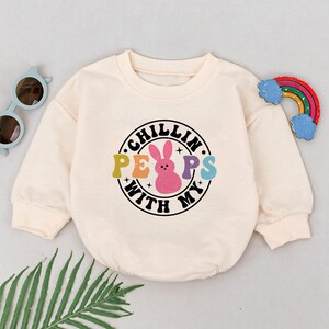 Chillin with my Peeps Romper Sweatshirt, Easter Bunny Clothes, My First Easter Baby Girl, Happy Easter Day, Cute Natural Newborn Baby Shower