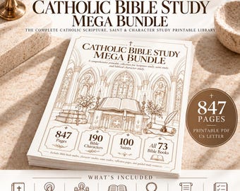 May include: A Catholic Bible Study Mega Bundle printable collection featuring 847 pages, 190 Bible characters, 100 saints, and 73 Bible books. The cover displays an illustration of an altar with an open book, quill, and religious figures.