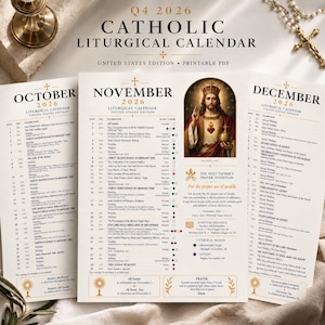 May include: A Q4 2026 Catholic Liturgical Calendar printable PDF for the United States, featuring pages for October, November, and December. The November page displays a central image of Jesus Christ, a list of daily celebrations, and prayer intentions.