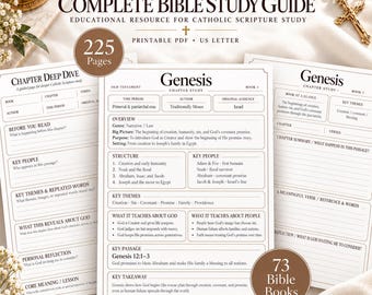 May include: A Catholic Complete Bible Study Guide printable PDF on US Letter paper. The pages feature structured sections for Genesis chapter study, including overview, structure, key people, themes, and reflections. Text includes 225 Pages and 73 Bible Books.