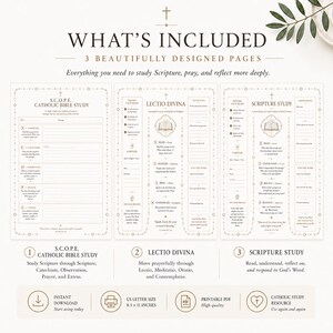 May include: Three printable pages for Catholic Bible study, including S.C.O.P.E., Lectio Divina, and Scripture Study templates. Each page features structured sections for reflection, prayer, and notes, with a clean, beige and black design.