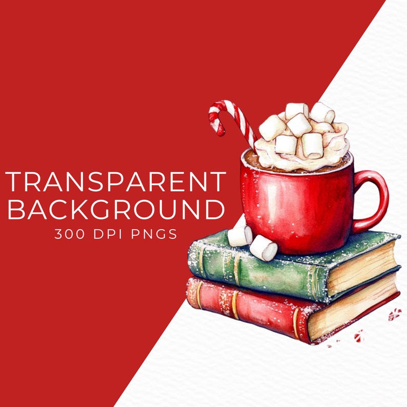 May include: Watercolor illustration of a red mug filled with hot chocolate, whipped cream, and marshmallows, with a candy cane. The mug sits atop two books, one green and one red. The image includes the text "TRANSPARENT BACKGROUND 300 DPI PNGS".
