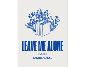 Funny Reading Quote Poster - Rolled Posters, Wall Art, Book Lover Gift, Literary Decor, Library Decoration