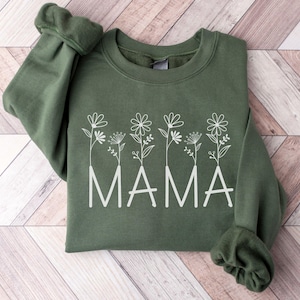 Mama Sweatshirt, Mothers Day Gift From Daughter for Mom, Floral Mama Sweatshirt For Birthday For Her, Mama Sweater, Baby Shower Gift