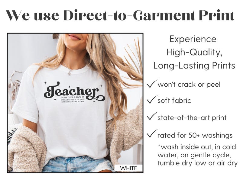 May include: White t-shirt with the word "Teacher" in a black, retro font. The shirt also has the text "Some days I rock it, some days it rocks me, either way we're rockin'". The shirt is part of a direct-to-garment print collection.