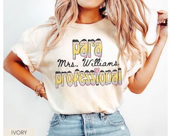 Paraprofessional Shirt, Para Shirts, Para Teacher Shirts, Teacher Aide Shirt, Para Appreciation Gift, Paraprofessional Gifts, Back to School
