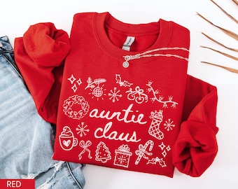 Auntie Claus Christmas Sweatshirt, Aunt Christmas Sweater, Holiday Auntie Crewneck, Trendy Christmas Sweatshirt for Aunt
