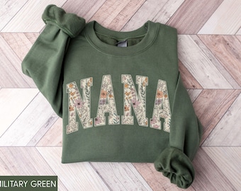 Nana Sweatshirt, Nana Crewneck, Nana Sweater, New Nana Gift, Floral Nana Sweatshirt
