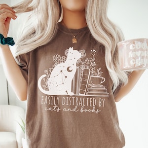 Easily Distracted By Cats And Books Comfort® Colors Shirt, Bookish Shirt, Reading T-Shirt, Book Lover Gift, Cat Lover Gift, Cats and Books