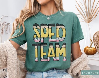 Special Education Teacher Shirt Comfort Colors, Teacher Team Shirt, Back to School Teacher Shirt, SPED Team Shirt, SPED Teacher Gift