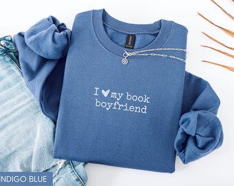 Book Sweatshirt, Book Lover Sweater, Bookish Sweatshirts, Funny Reading Shirt, Gift for Book Lovers, Bookish Gift, Librarian Sweatshirt