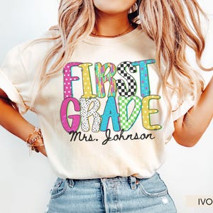 Custom First Grade Teacher Shirt Comfort Colors®, Teacher Team Shirt, 1st Grade Tee, Teaching Tshirts, New Teacher Gift, Back to School
