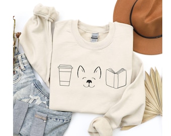 Dogs Coffee Books Sweatshirt, Book Lover Gift, Dog Sweatshirt, Coffee Lover Sweatshirt, Dog Lover Gift, Reader Sweatshirt, Dogs and Books