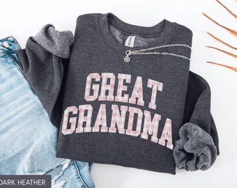 Great Grandma Valentine Sweatshirt, Valentine Great Grandma Shirt, Great Grandma Crewneck, Great Grandma Sweater, Gift for Great Grandma